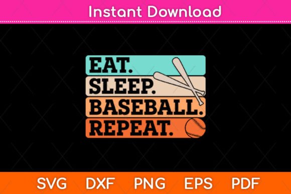 Eat Sleep Baseball Repeat Graphics and Crafts Review