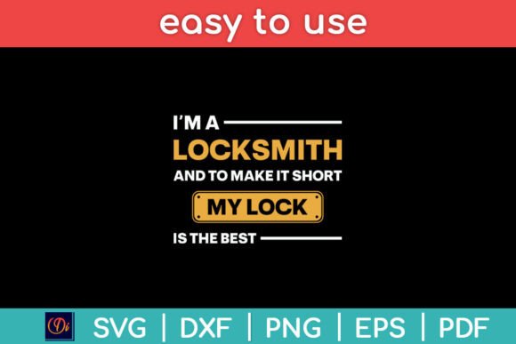 I m a Locksmith and Lock Repairs Funny Graphics in Crafts