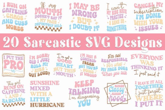 Retro Sarcasm SVG Bundle, Sarcastic Svg Graphics and Crafts