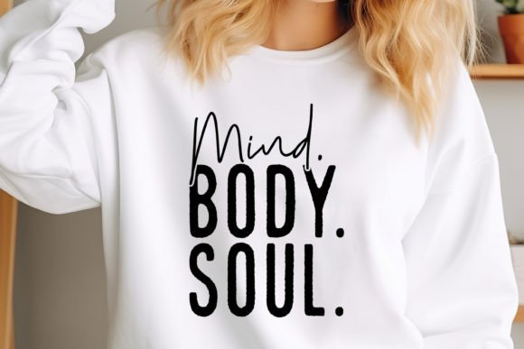 Yoga SVG Design,Mind. Body. Soul.
