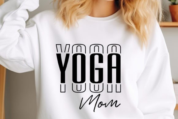 Yoga SVG Design,Yoga Mom Graphics for Crafts